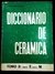 Diccionario De Cerámica Jorge Fernandez Chiti Tomó 2