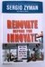 SERGIO ZYMAN RENOVATE BEFORE YOU INNOVATE - Impeccable-.