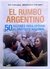 EL RUMBO ARGENTINO CALCAGNO ALFREDO ERIC, CALCAGNO ERIC- Radio Nac. Moyano - comprar online