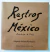 Rastros México Edgardo Nelson Rodríguez