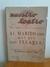 Nuestro Teatro 1936 - Al Marido hay que pegarle! Marcos Bronenberg y Eduardo R. Beccar