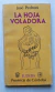 JOSÉ PEDRONI LA HOJA VOLADORA