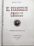 EL EVANGELIO CRIOLLO AMADO ANZI ELEODORO MARENCO - LIBRERÍA EL FAROLITO