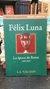 FÉLIX LUNA LA ÉPOCA DE ROSAS