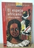 Liliana Bodoc El Espejo Africano