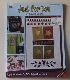 Just for you