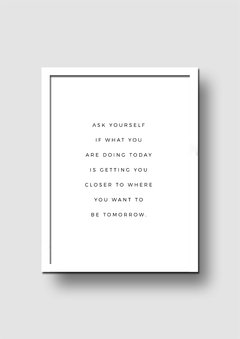 Cuadro Ask Yourself Quote - Memorabilia