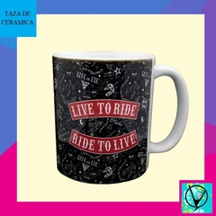 Taza Cerámica Ride to Live - comprar online
