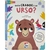 DESLIZE E VEJA: QUAO GRANDE E O URSO?