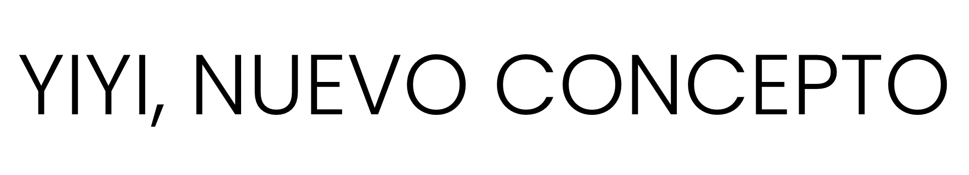 Yiyi Un Nuevo Concepto