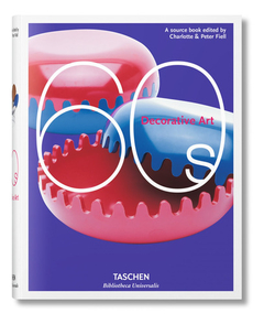 Decorative Arts 60's - Charlotte &amp; Peter Fiell - Taschen