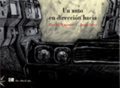Un Auto En Direccion - Ediciones Del Eclipse