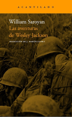 Las Aventuras De Wesley Jackson - Saroyan William - Editoria