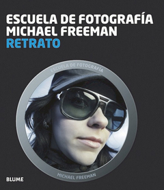 Escuela Fotografía - Michael Freeman - Blume