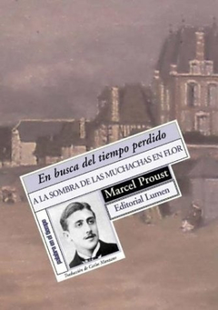 A La Sombra De Las Muchachas E - Proust, Marcel - Lumen