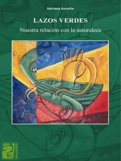LAZOS VERDES - ANZOLIN - MAIPUE