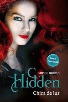 HIDDEN CHICA DE LUZ - SOPHIE JORDAN