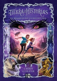 LA TIERRA DE LAS HISTORIAS 2 EL REGRESO DE LA HECHICERA - CHRIS COLFER