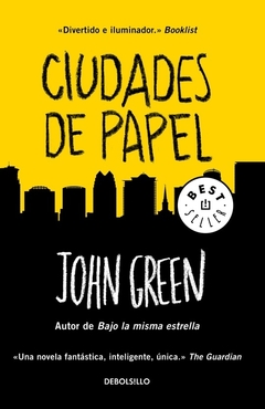 CIUDADES DE PAPEL - John Green - Debols!llo