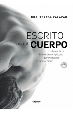 ESCRITO SOBRE EL CUERPO - DRA. TERESA ZALAZAR - GRIJALBO