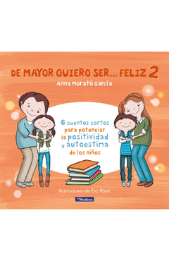 DE MAYOR QUIERO SER FELIZ 2 - EVA MORATO