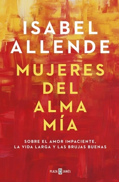 MUJERES DEL ALMA MIA - ISABEL ALLENDE