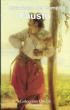 FAUSTO - ESTANISLAO DEL CAMPO - gradifco