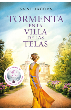 TORMENTA EN LA VILLA DE LAS TELAS - Anne Jacobs