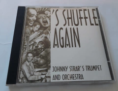 JOHNY STRAR'S TRUMPET AND ORCHESTRA - 'S SHUFFLE AGAIN