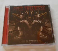 AVEC TRISTESSE - USE E CONTROL