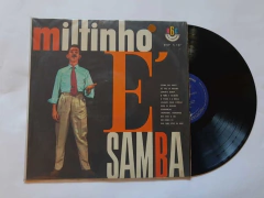 MILTINHO - É SAMBA