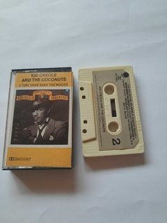 KID CREOLE AND THE COCONUTS - I,TOO,HAVE SEEN THE WOODS