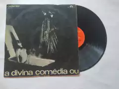 MUTANTES - A DIVINA COMEDIA OU ANDO MEIO DESLIGADO