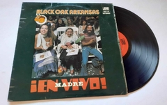 BLACK OAK ARKANSAS - EN VIVO, MADRE! (IMPORTADO)