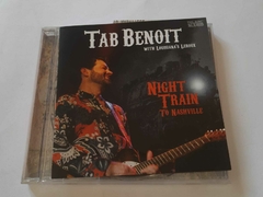 TAB BENOIT - NIGHT TRAIN TO NASHVILLE (IMPORTADO)
