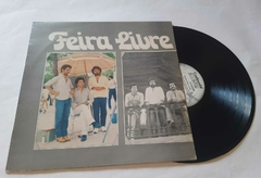 GRUPO FEIRA LIVRE - VIDA MARVADA 1982