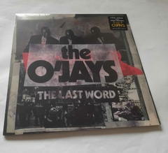 THE O'JAYS - THE LAST WORD (IMPORTADO NOVO)