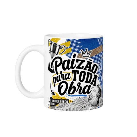 Caneca de Cerâmica Branca 325ml "Paizão Para Toda Obra"