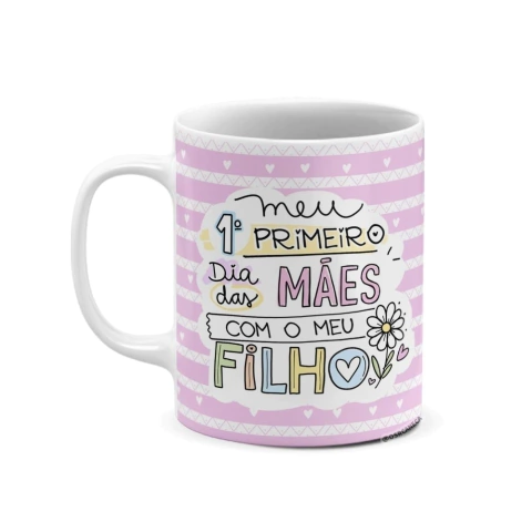 Caneca de Cerâmica "Meu 1º Dia das Mães com meu Filho" - Listras Lavanda | Sr. Caneca