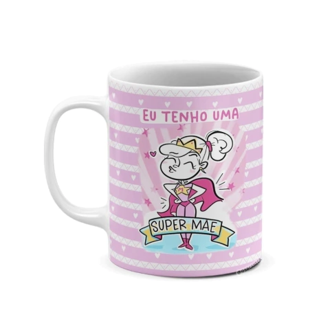 Caneca de Cerâmica "Eu Tenho uma Super Mãe" - Edição Listras Lavanda | Sr. Caneca