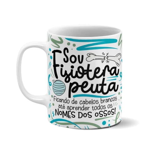 Caneca de Cerâmica Branca Personalizada - Fisioterapeuta