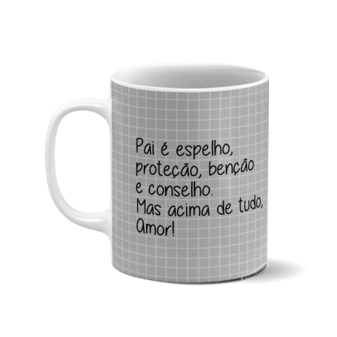 Caneca personalizada - Pai é amor