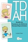 Baralho do TDAH: Transtorno de Déficit de Atenção/Hiperatividade