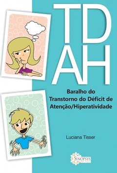 Baralho do TDAH: Transtorno de Déficit de Atenção/Hiperatividade