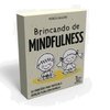 BRINCANDO DE MINDFULNESS