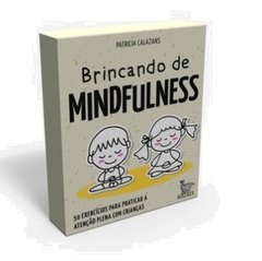 BRINCANDO DE MINDFULNESS