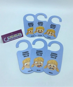 Como estou hoje...- Aviso de Porta - menina