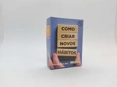 COMO CRIAR NOVOS HÁBITOS: 100 CARDS PARA A CRIAÇÃO E A MODIFICAÇÃO DE HÁBITOS.