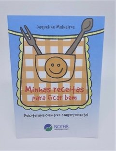 Minhas receitas para ficar bem