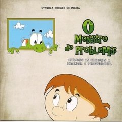 O monstro do problema: ajudando as crianças a entender a psicoterapia